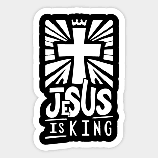 Jesus Is King - Christian Typography Art Sticker